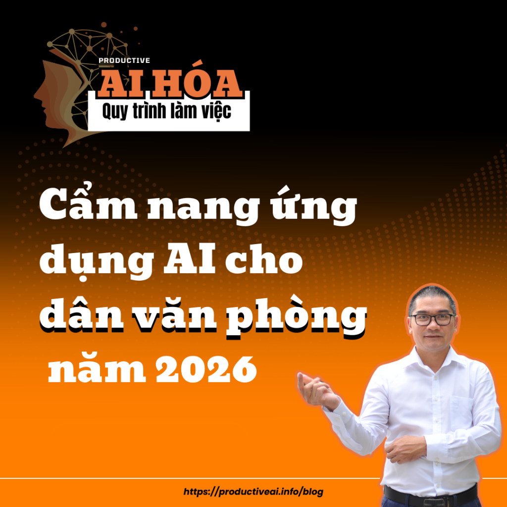 Cẩm nang ứng dụng AI cho dân văn phòng năm 2026