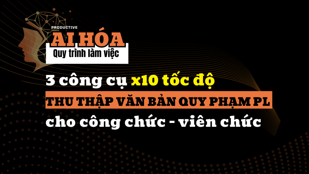 3 cong cu x10 toc do thu thap van ban